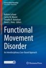 Front cover of Functional Movement Disorder