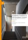 Front cover of Academic Freedom in the European Context