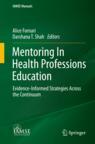 Front cover of Mentoring In Health Professions Education