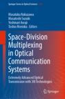 Front cover of Space-Division Multiplexing in Optical Communication Systems