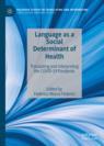 Front cover of Language as a Social Determinant of Health