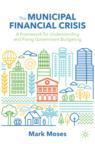 Front cover of The Municipal Financial Crisis