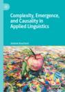 Front cover of Complexity, Emergence, and Causality in Applied Linguistics