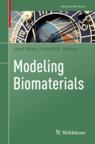 Front cover of Modeling Biomaterials