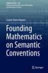 Front cover of Founding Mathematics on Semantic Conventions