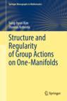 Front cover of Structure and Regularity of Group Actions on One-Manifolds