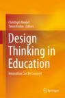 Front cover of Design Thinking in Education