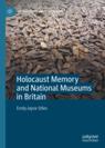 Front cover of Holocaust Memory and National Museums in Britain