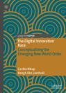 Front cover of The Digital Innovation Race