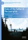 Front cover of Rules of the Father in The Last of Us