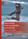 Front cover of Masculinity, Intersectionality and Identity