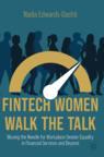 Front cover of FinTech Women Walk the Talk