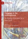 Front cover of Pedagogy in the Anthropocene