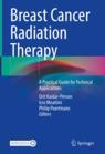 Front cover of Breast Cancer Radiation Therapy
