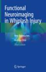 Front cover of Functional Neuroimaging in Whiplash Injury