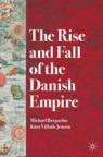 Front cover of The Rise and Fall of the Danish Empire