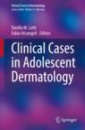 Front cover of Clinical Cases in Adolescent Dermatology