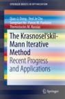Front cover of The Krasnosel'skiĭ-Mann Iterative Method