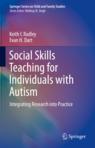 Front cover of Social Skills Teaching for Individuals with Autism