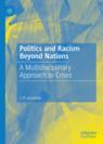 Front cover of Politics and Racism Beyond Nations