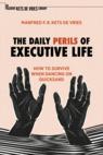 Front cover of The Daily Perils of Executive Life