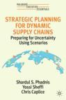 Front cover of Strategic Planning for Dynamic Supply Chains