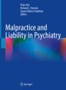 Front cover of Malpractice and Liability in Psychiatry