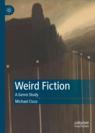 Front cover of Weird Fiction