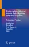 Front cover of The Massachusetts General Hospital Clinical Approach to Vascular Ultrasound