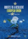 Front cover of Routes to a Resilient European Union