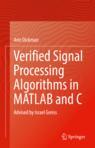 Front cover of Verified Signal Processing Algorithms in MATLAB and C