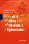 Front cover of Numerical Infinities and Infinitesimals in Optimization