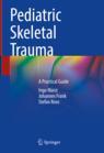 Front cover of Pediatric Skeletal Trauma