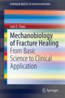 Front cover of Mechanobiology of Fracture Healing