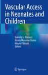 Front cover of Vascular Access in Neonates and Children