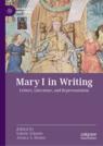 Front cover of Mary I in Writing