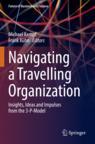 Front cover of Navigating a Travelling Organization