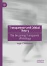 Front cover of Transparency and Critical Theory