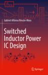 Front cover of Switched Inductor Power IC Design