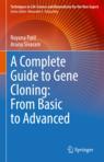 Front cover of A Complete Guide to Gene Cloning: From Basic to Advanced