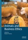 Front cover of Animals and Business Ethics