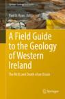 Front cover of A Field Guide to the Geology of Western Ireland