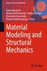Front cover of Material Modeling and Structural Mechanics