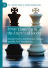 Front cover of Power Transition in the Anarchical Society