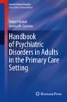 Front cover of Handbook of Psychiatric Disorders in Adults in the Primary Care Setting