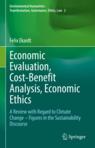 Front cover of Economic Evaluation, Cost-Benefit Analysis, Economic Ethics