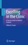 Front cover of Excelling in the Clinic