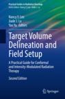 Front cover of Target Volume Delineation and Field Setup