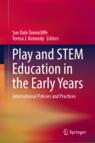 Front cover of Play and STEM Education in the Early Years