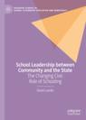 Front cover of School Leadership between Community and the State